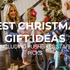 Best Christmas Gift Ideas